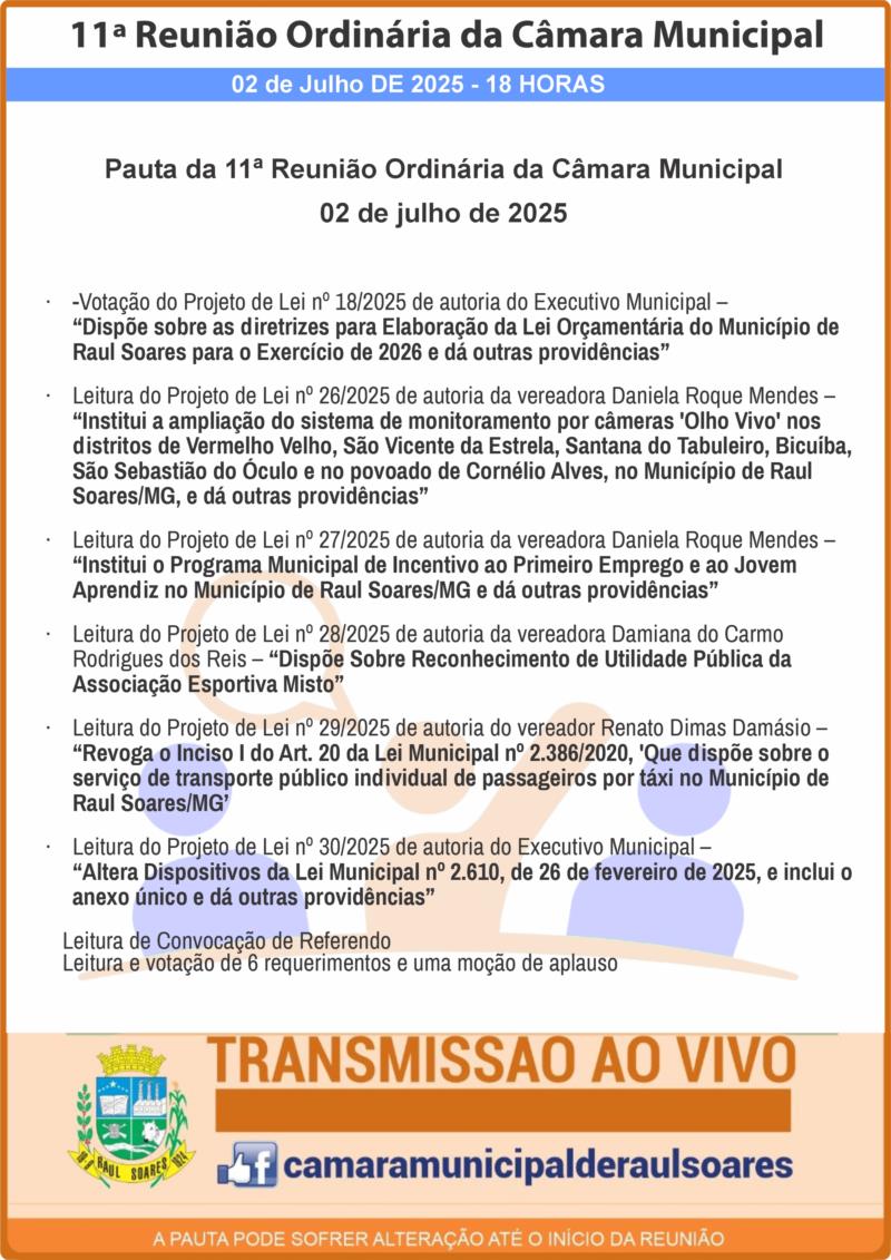 11ª Reunião da Câmara Municipal de Raul Soares