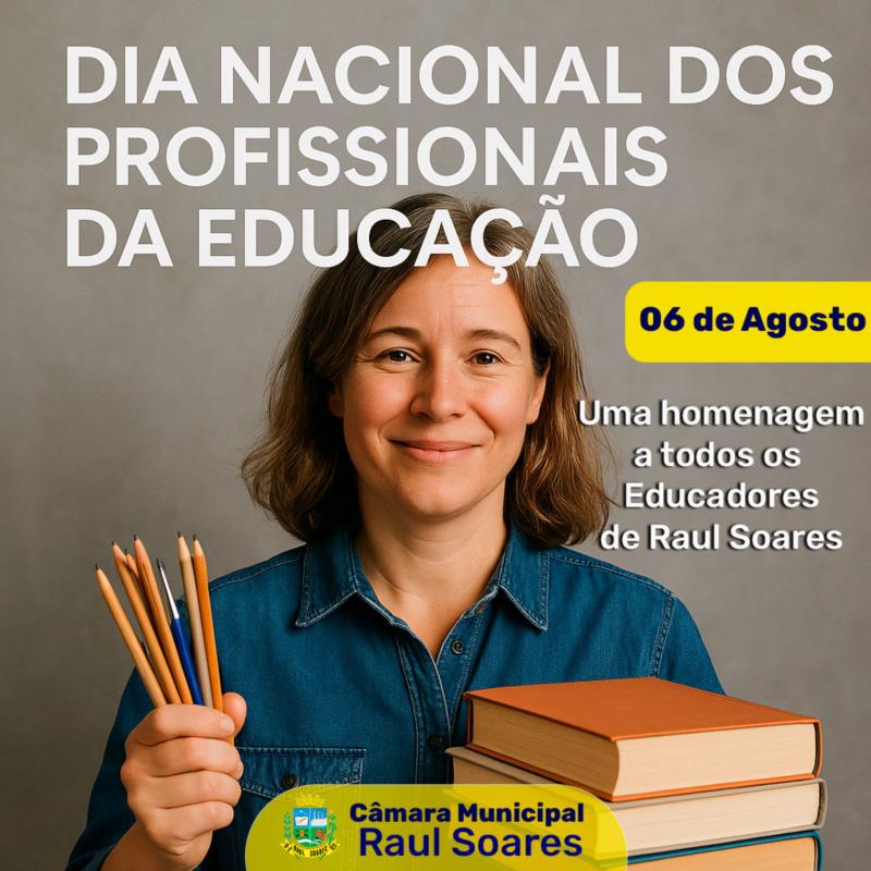 06 de agosto, é dia nacional dos Profissionais da Educação