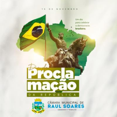 15 de novembro Dia da Proclamação da República