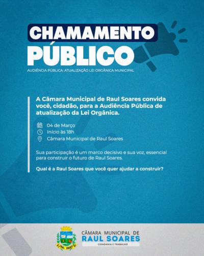 CHAMAMENTO PÚBLICO - AUDIÊNCIA PÚBLICA: ATUALIZAÇÃO DA LEI ORGÂNICA MUNICIPAL