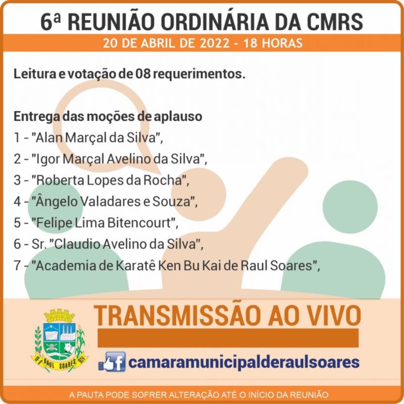 Pauta da 6ª Reunião Ordinária da Câmara Municipal de Raul Soares